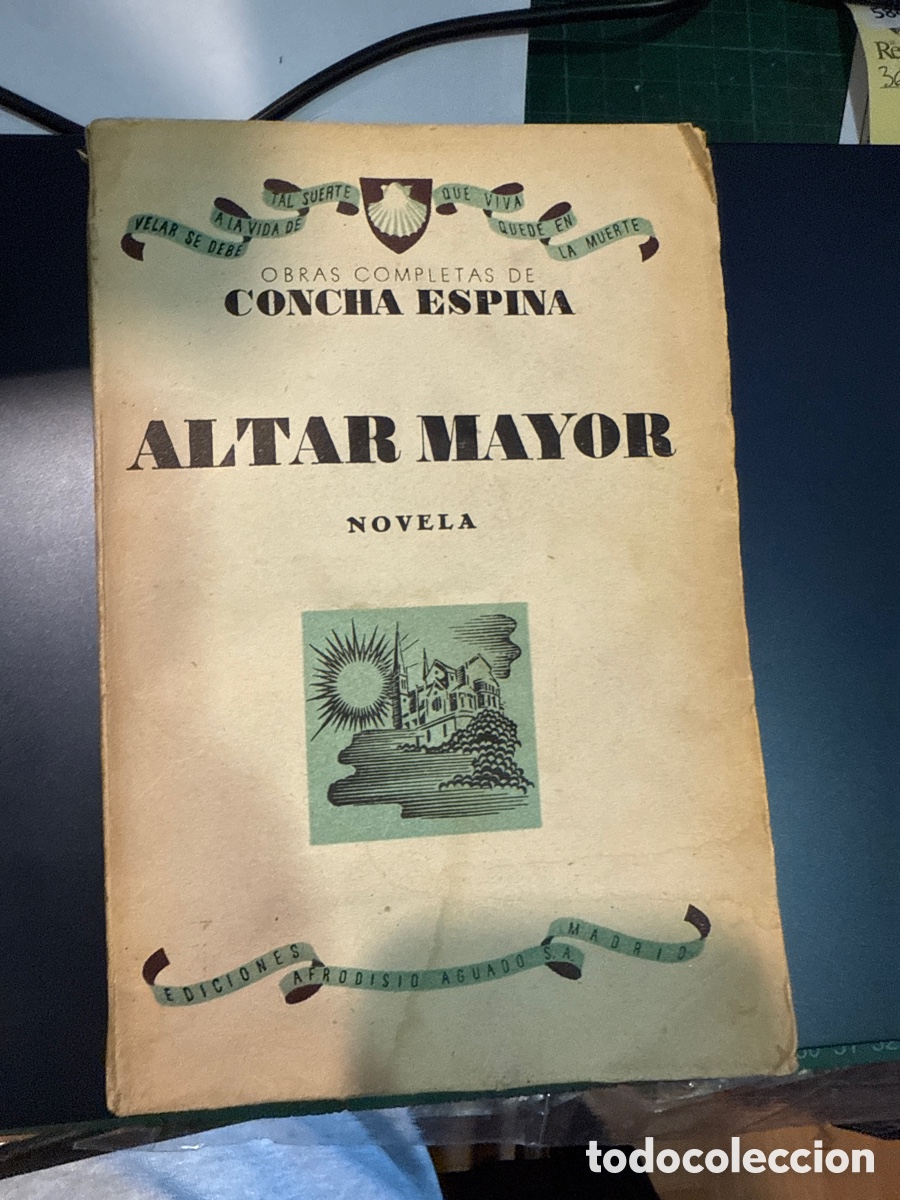 Gebrauchte B&uuml;cher: ESPINA, Concha Altar mayor.