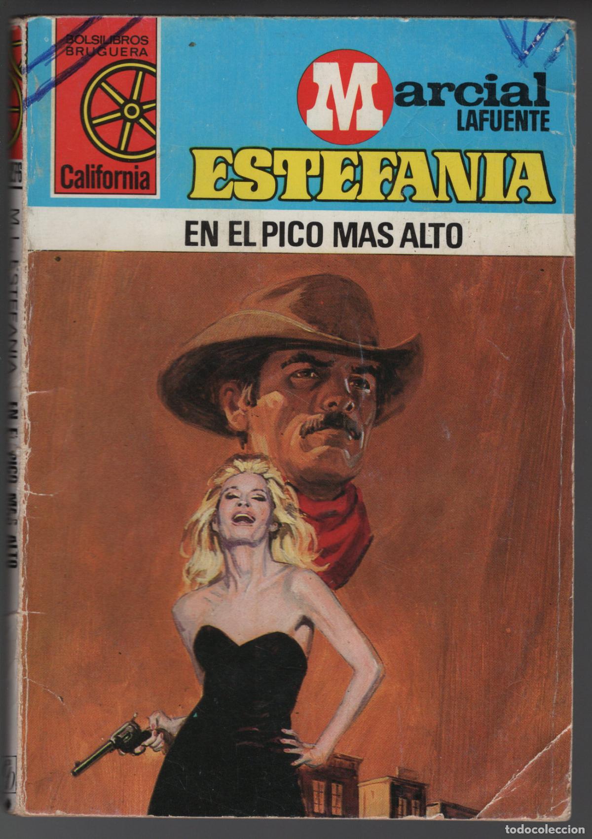 Libros de segunda mano: CALIFORNIA 1276 - EL PICO MAS ALTO - ESTEFANIA - BOLSILIBRO BRUGUERA
