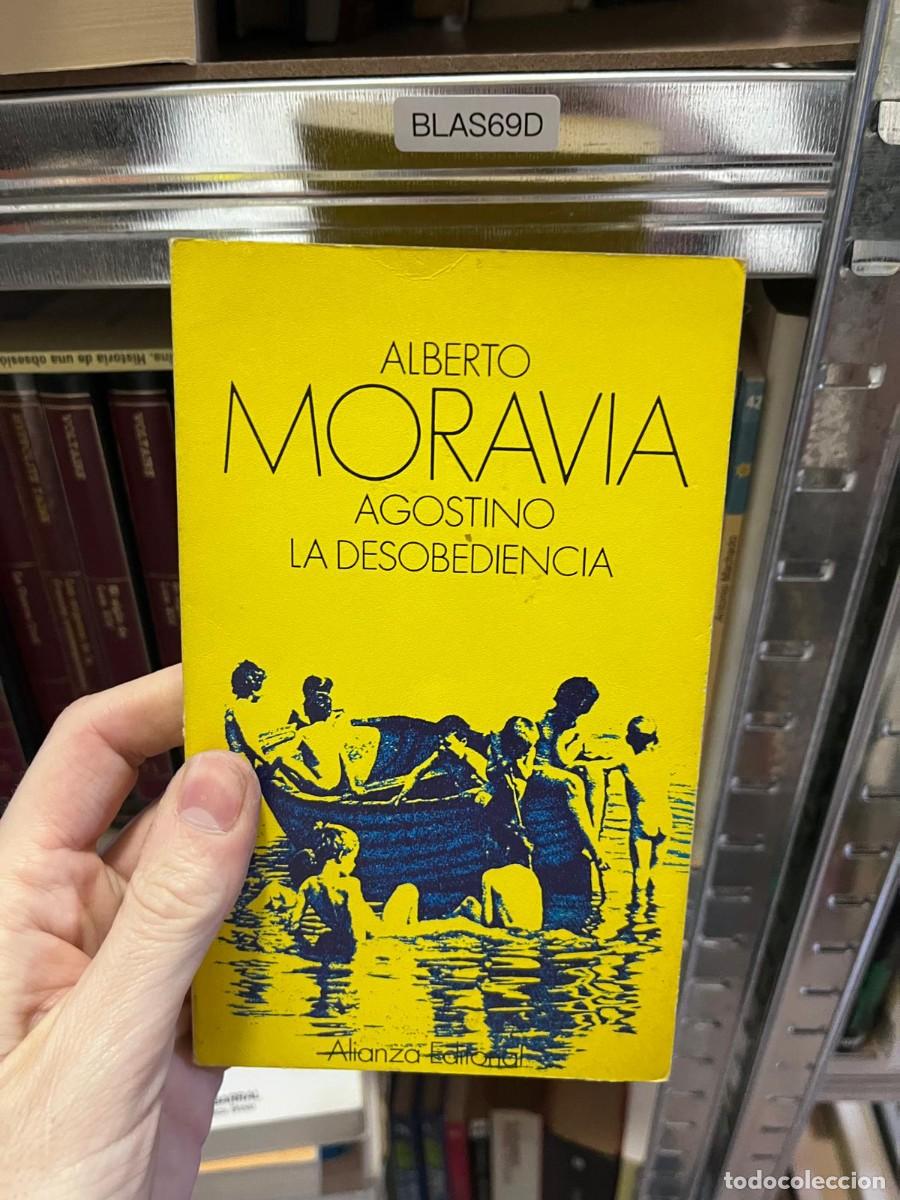 Libros de segunda mano: BLAS69D + Agostino / La desobediencia &mdash; Alberto Moravia &mdash; Alianza Editorial &mdash;