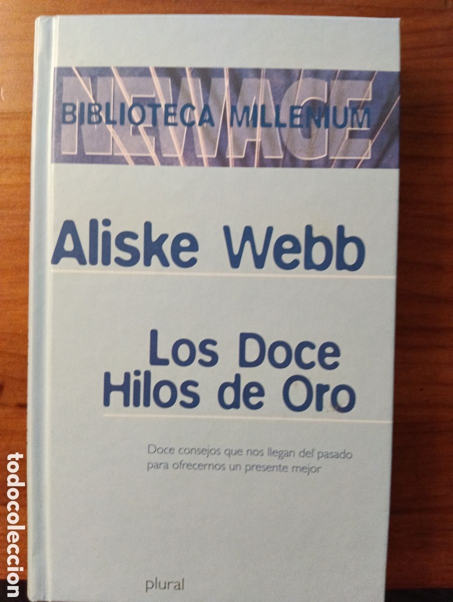 Libros de segunda mano: Los Doce Hilos de Oro - Aliske Webb - Biblioteca Millenium. New Age - 2000