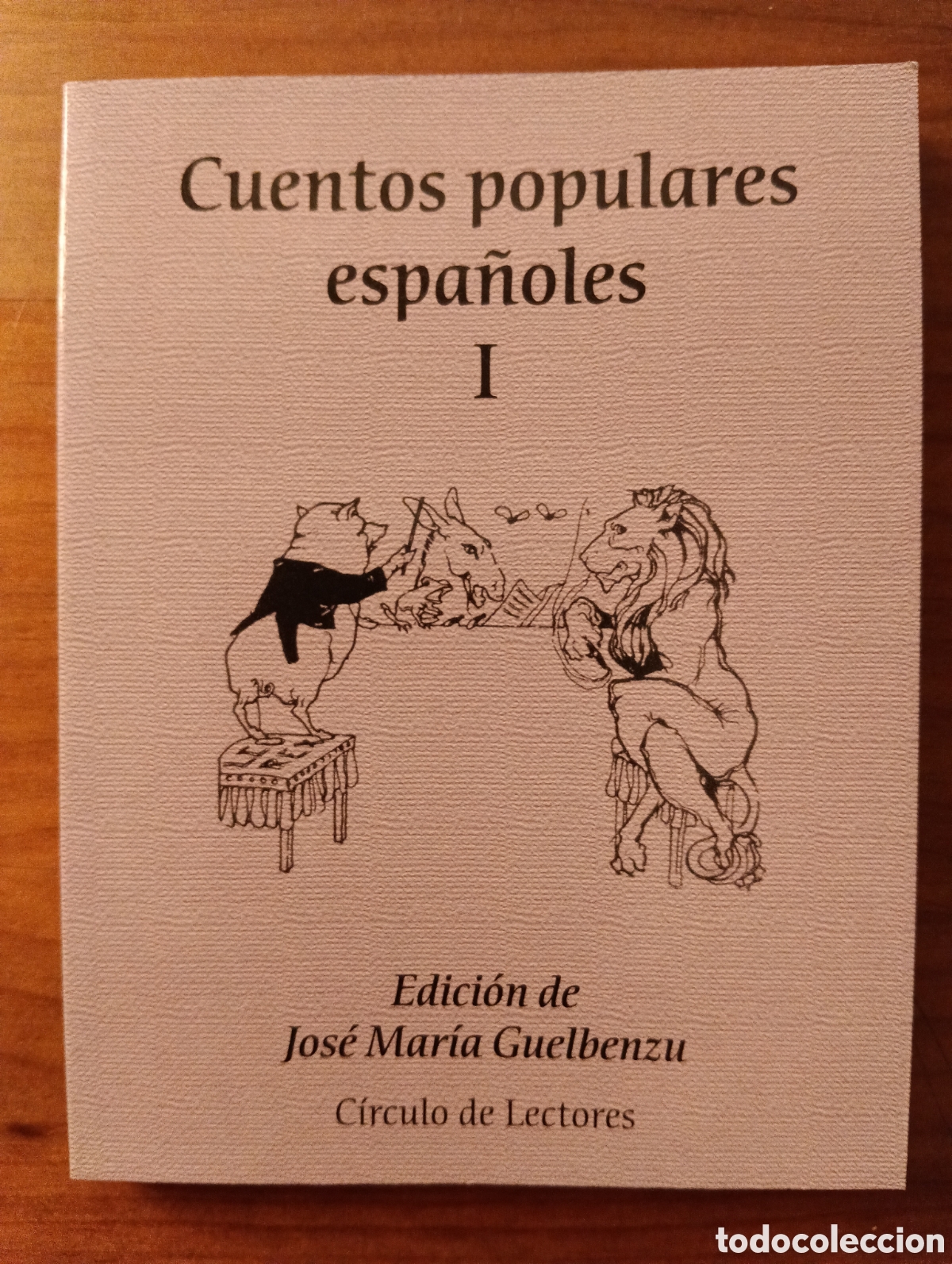 Libros de segunda mano: Cuentos populares espa&ntilde;oles I. Edici&oacute;n de Jos&eacute; Mar&iacute;a Guelbenzu