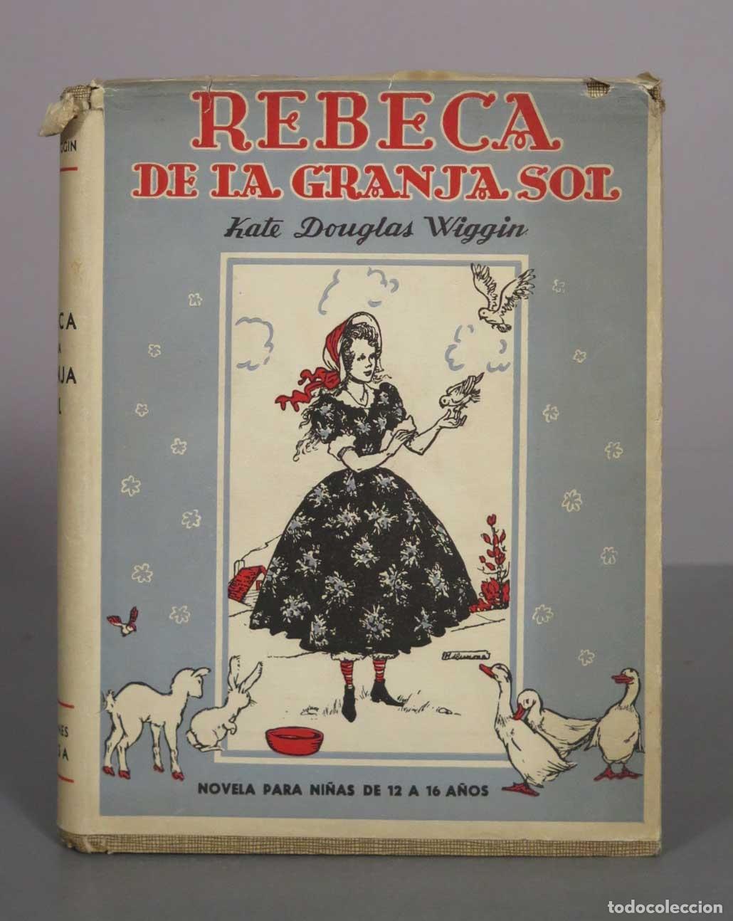 Libros de segunda mano: Rebeca de la Granja Sol - Kate Douglas Wiggin - Ediciones Hymsa