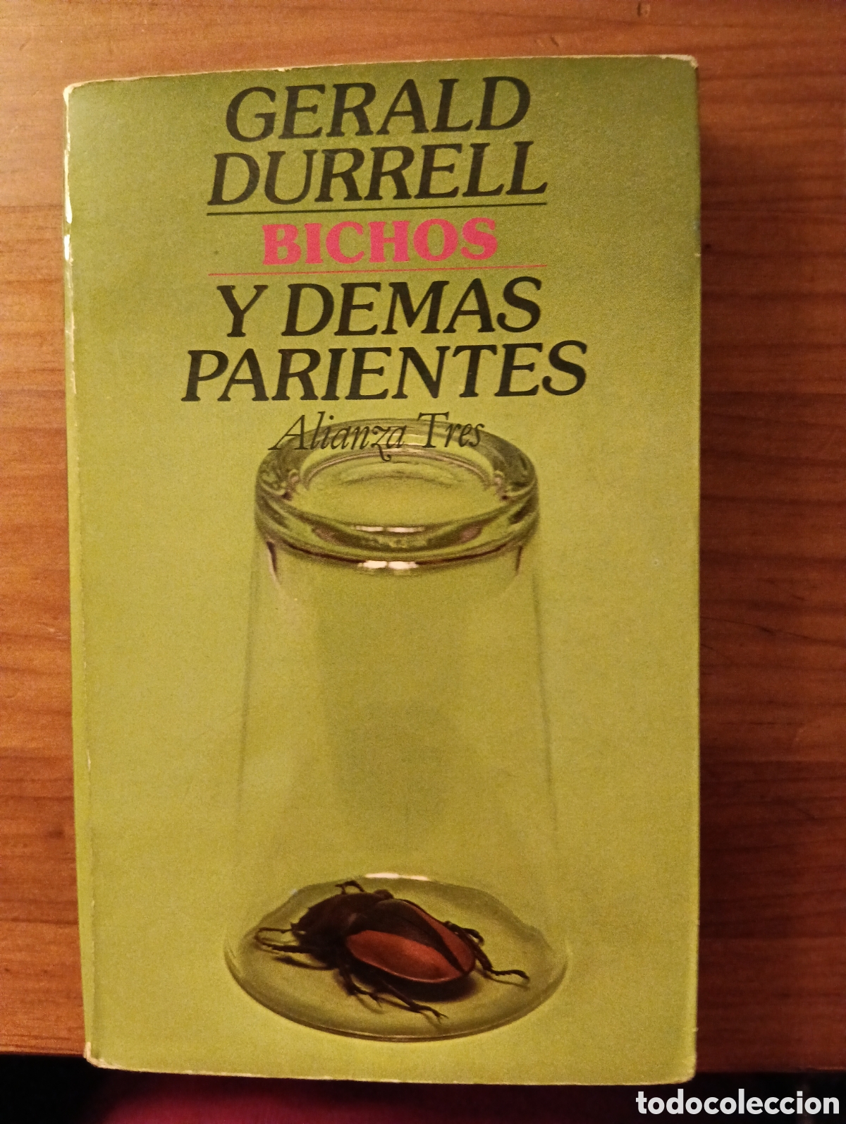Libros de segunda mano: Bichos y dem&aacute;s parientes, Gerald Durrell