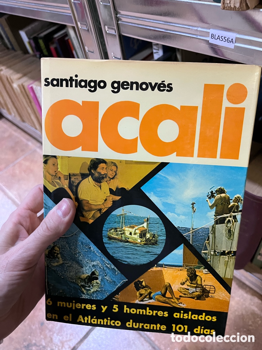 Libros de segunda mano: BLAS56ALJ sanfiago genov&eacute;s acali 6 mujeres y 5 hombres aislados