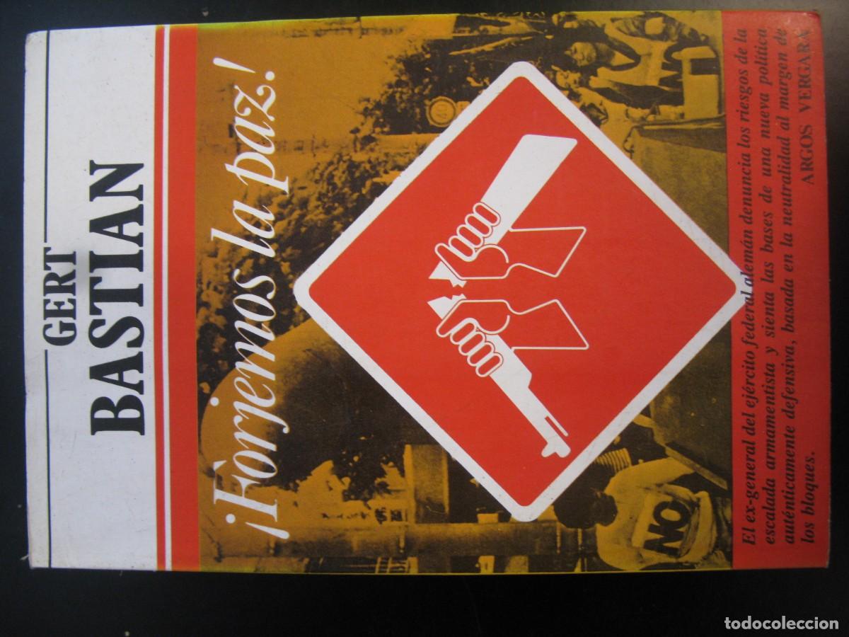 Libros de segunda mano: Forjamos la paz - Bastian, Geryt:
