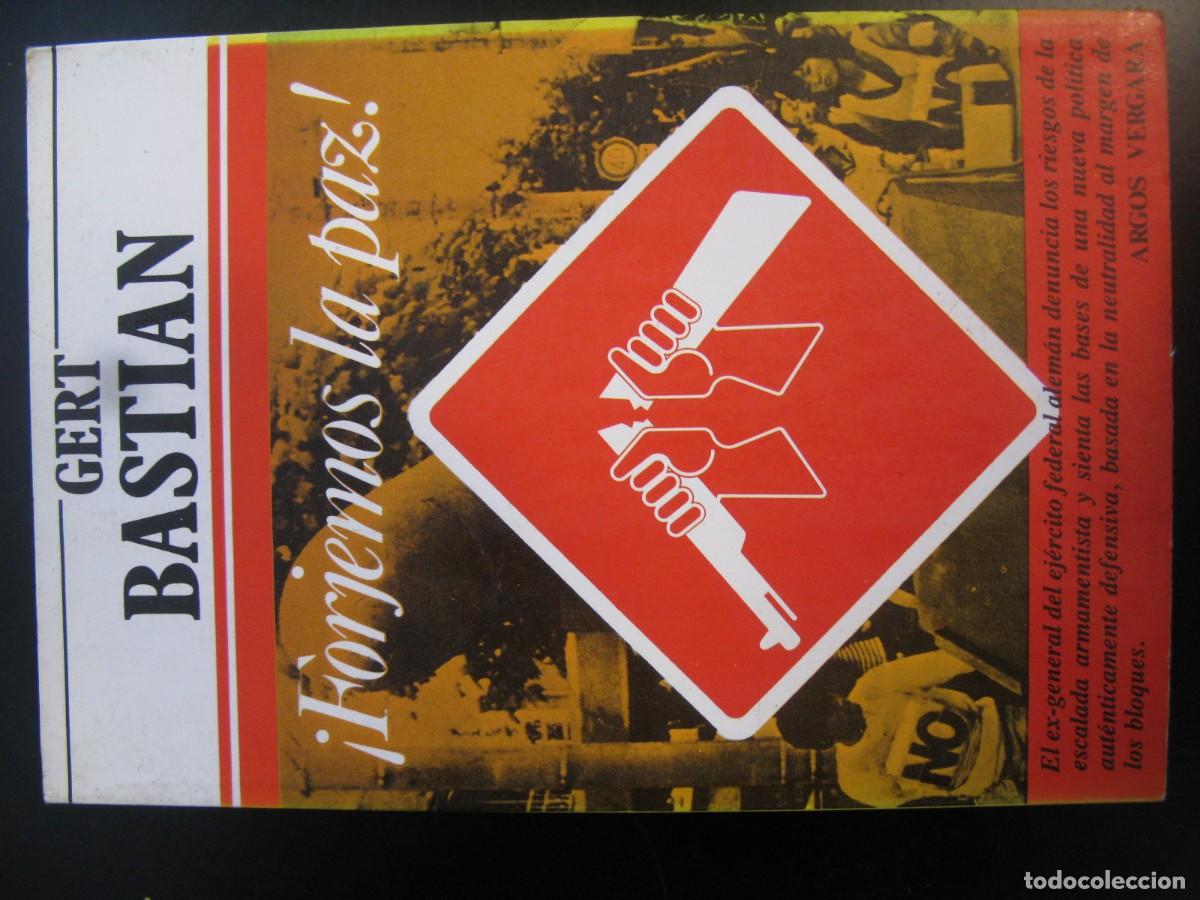 Libros de segunda mano: Forjamos la paz - Bastian, Geryt: