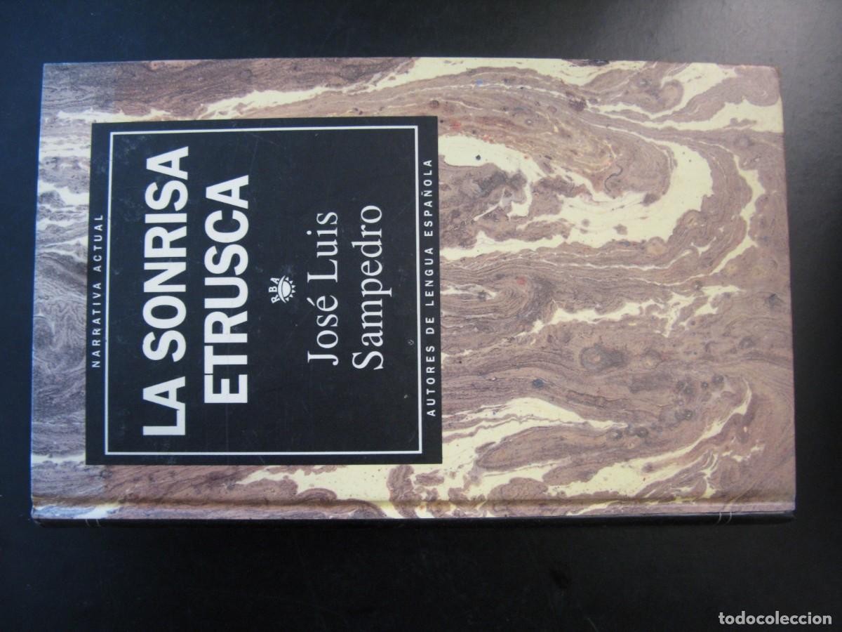 Libros de segunda mano: LA SONRISA ETRUSCA - JOSE LUIS SAMPEDRO