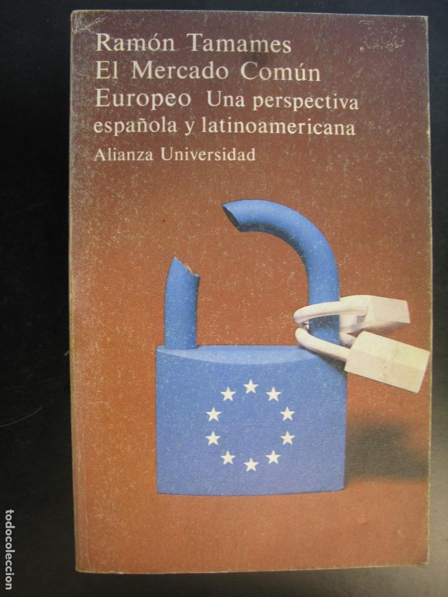 Libri di seconda mano: El Mercado Comun Europeo - Ramon Tamames