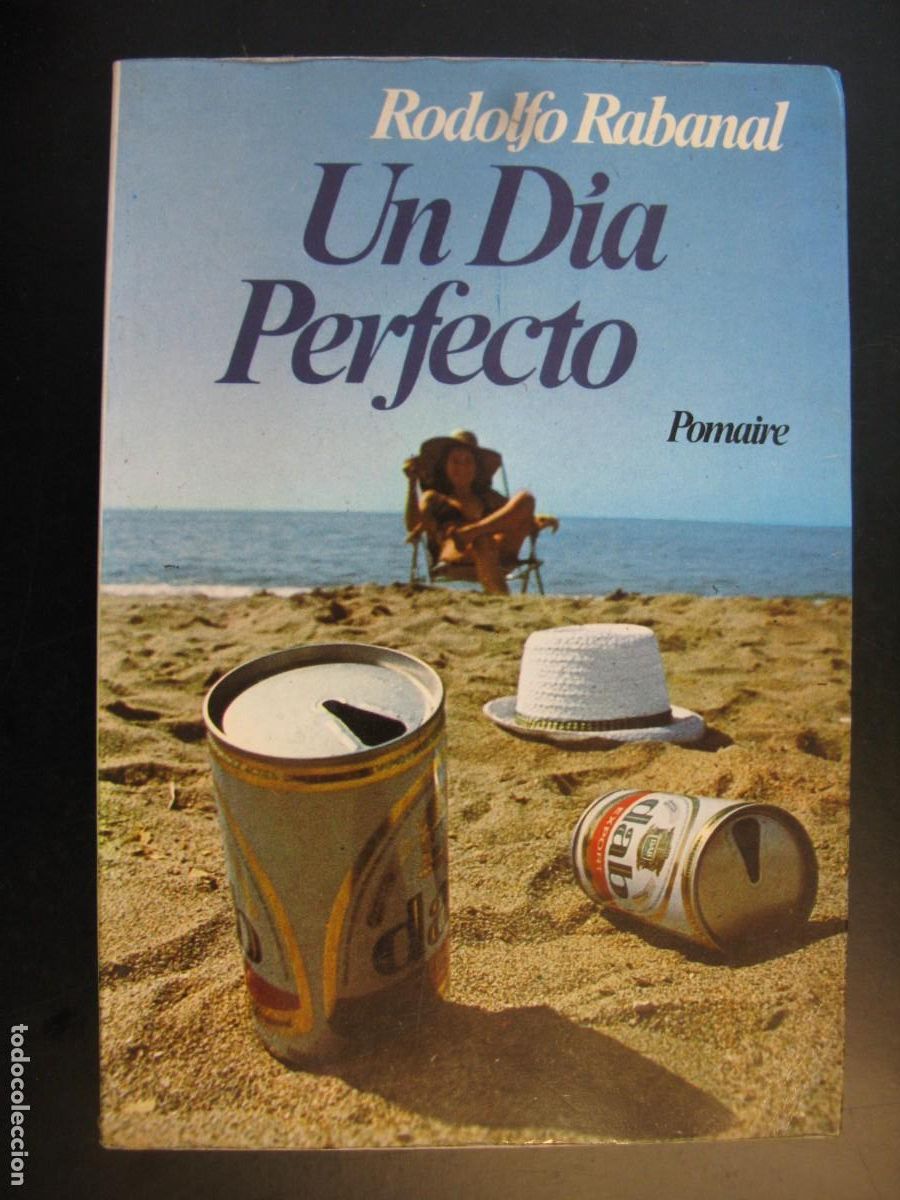 Libri di seconda mano: Un d&iacute;a perfecto - Rodolfo Rabanal