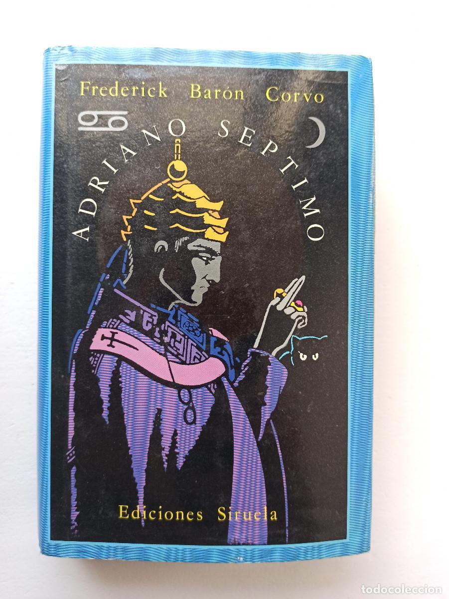 Libros de segunda mano: Adriano S&eacute;ptimo - Frederick Baron Corvo - Ojo sin p&aacute;rpado