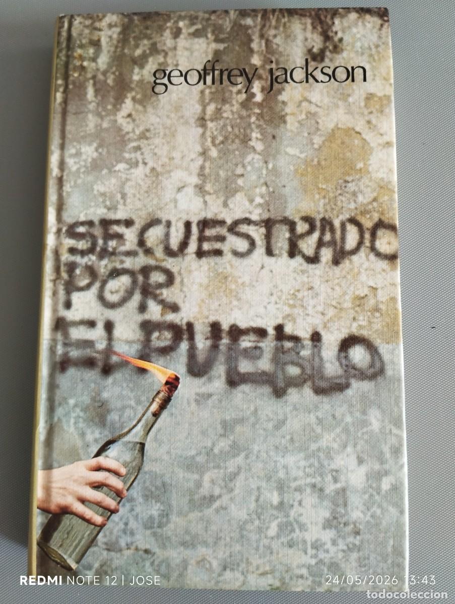 Libros de segunda mano: Novela - secuestrado por el pueblo - 581
