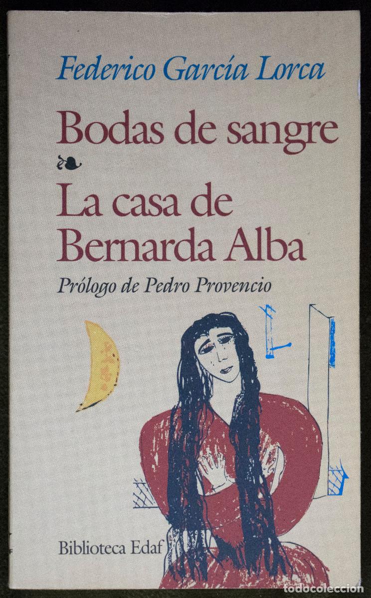 Libros de segunda mano: BODAS DE SANGRE y LA CASA DE BERNARDA ALBA, de F. Garc&iacute;a Lorca.