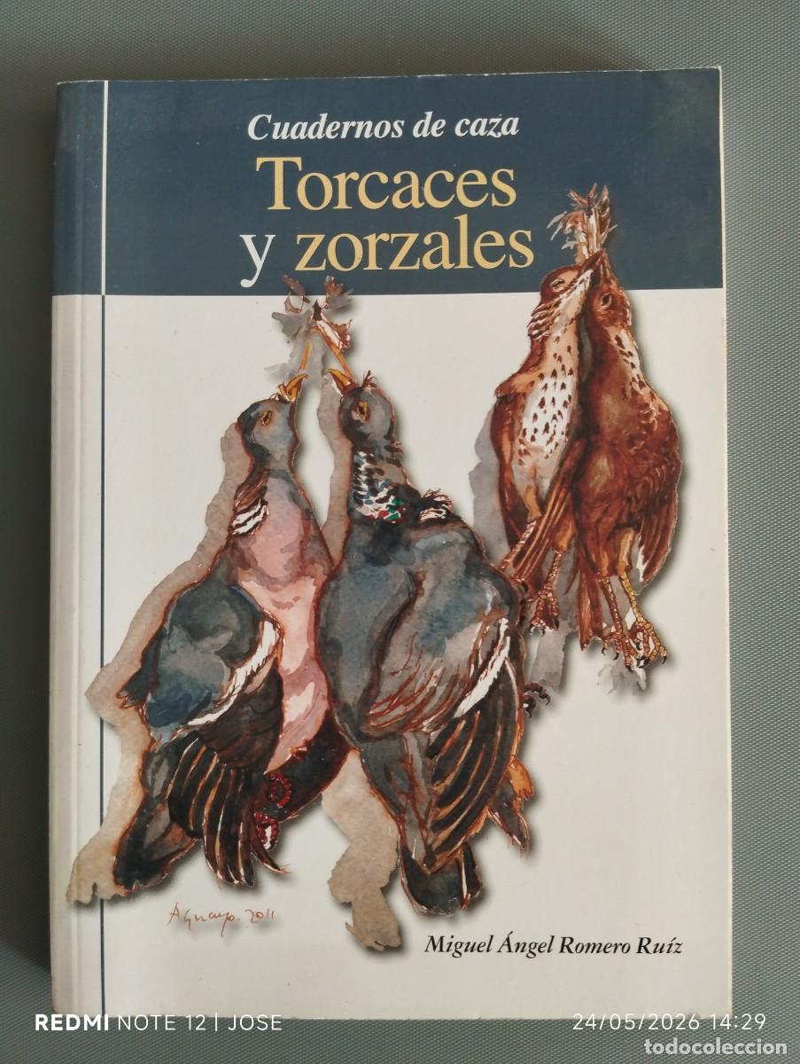 Libros de segunda mano: Cuaderno de caza - torcaces y zorzales -581