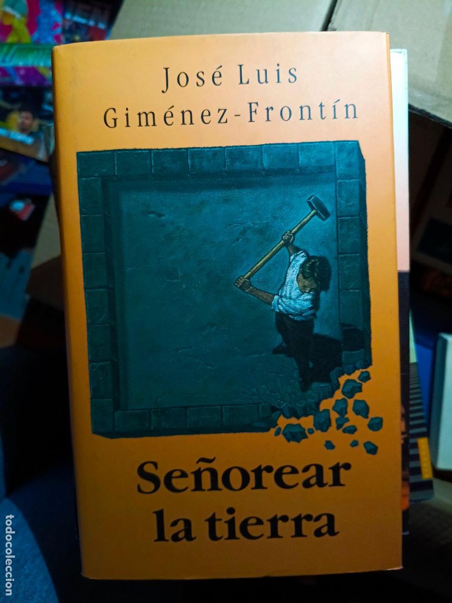 Libros de segunda mano: SE&Ntilde;OREAR LA TIERRA - GIMENEZ-FRONTIN, JOSE LUIS