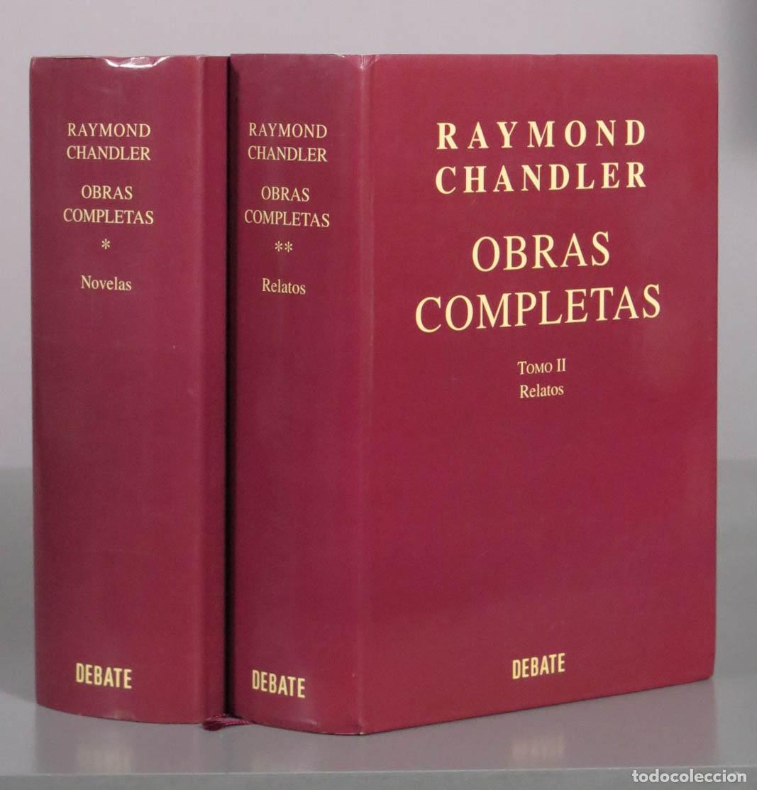 Libros de segunda mano: Obras completas - Raymond Chandler - Debate. 2 TOMOS
