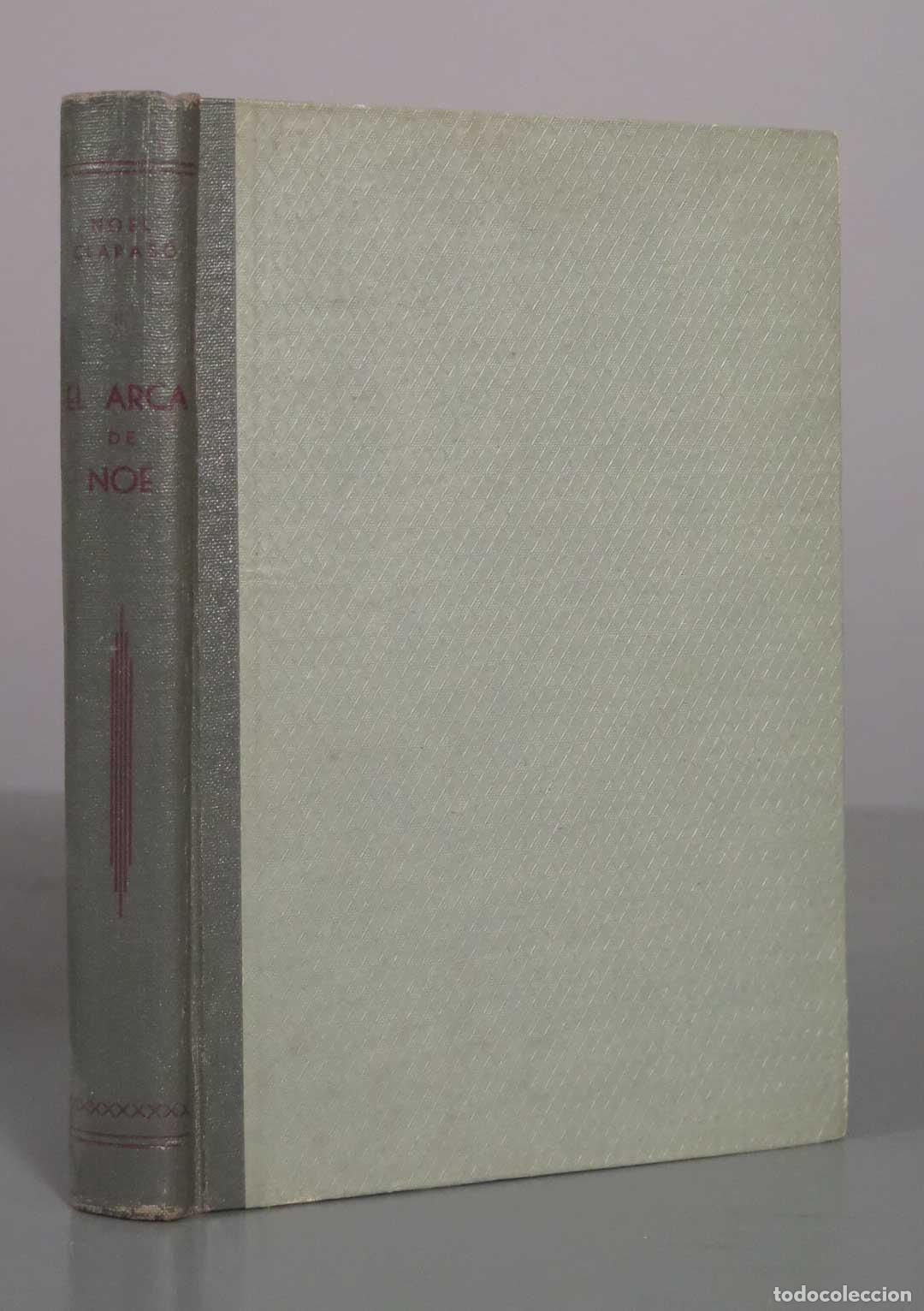 Libros de segunda mano: El arca de No&eacute; - Noel Claras&oacute; - Escelicer