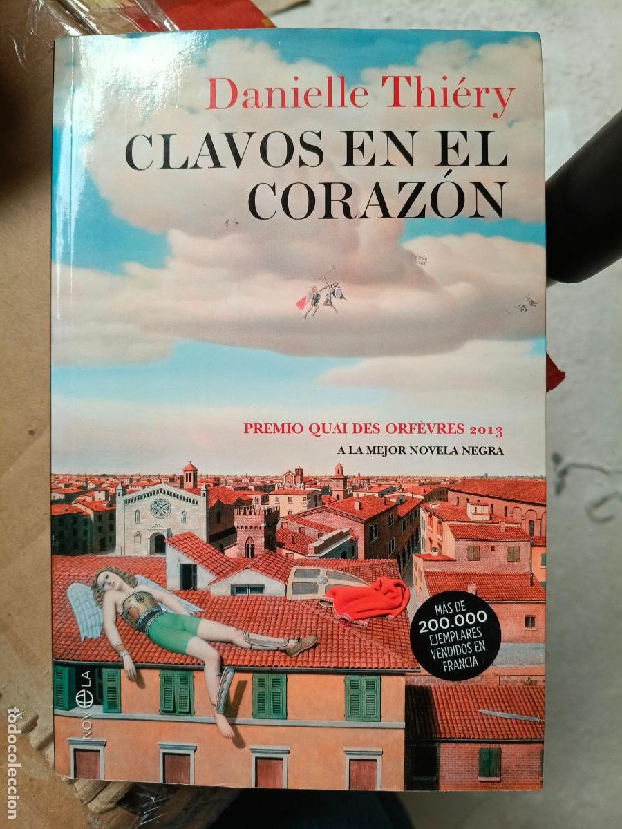 Libros de segunda mano: CLAVOS EN EL CORAZON - THI&eacute;RY, DANIELLE