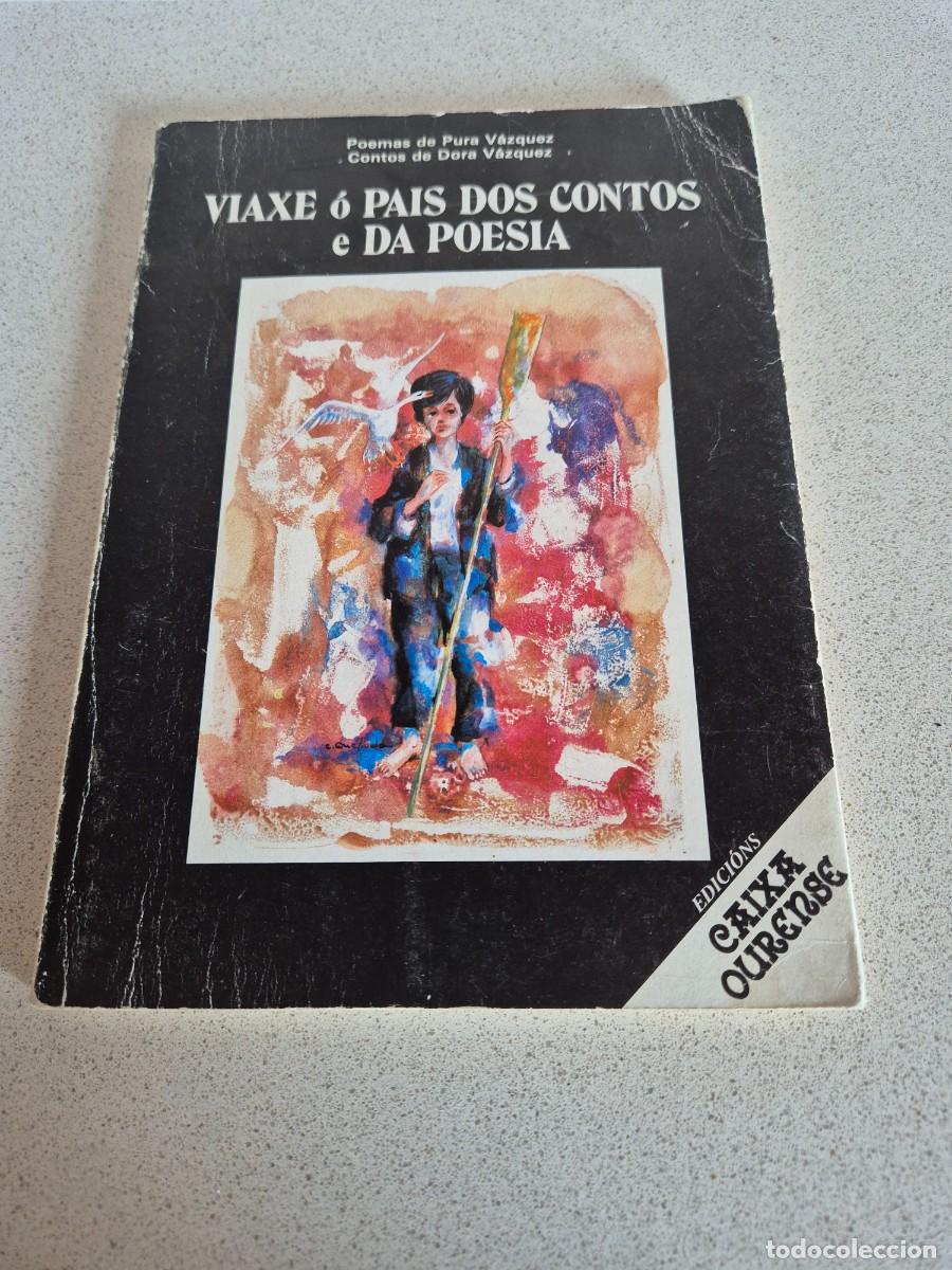 Libros de segunda mano: Libro &rdquo;Viaxe o pais dos contos e da poesia&rdquo;