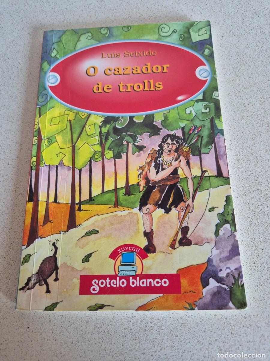 Libros de segunda mano: Libro &rdquo;O cazador de trolls&rdquo;