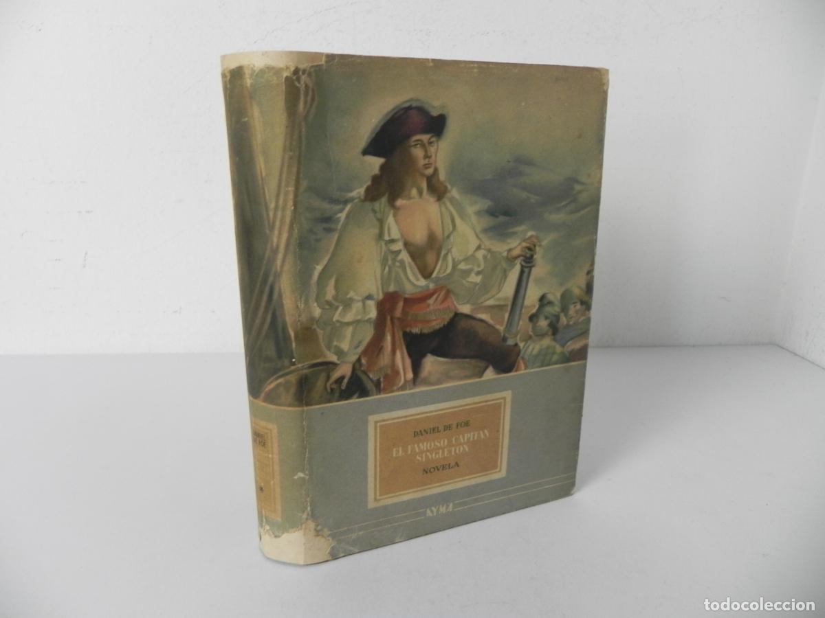 Second hand books: EL FAMOSO CAPIT&Aacute;N SINGLETON (DANIEL DE FOE) EDICIONES AYMA-1943 1&ordf; EDICI&Oacute;N