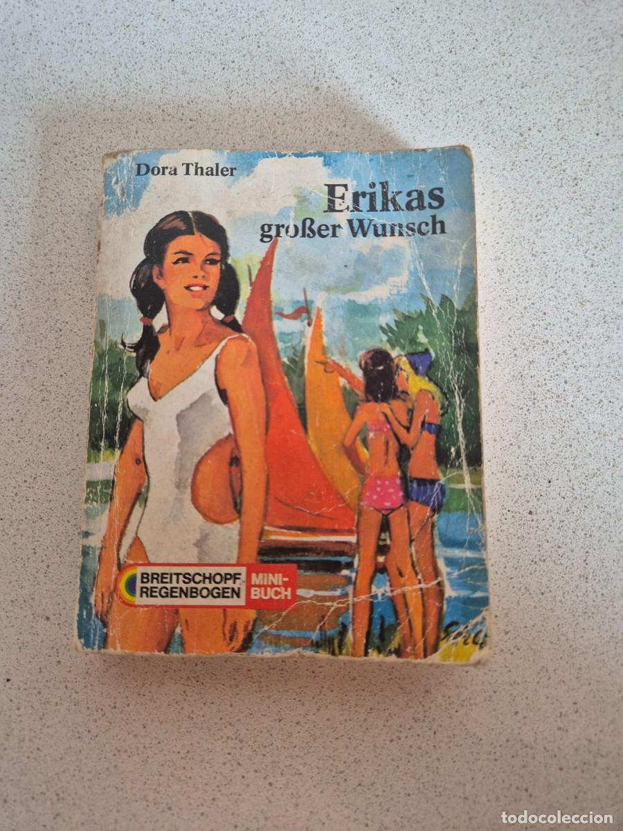 Libros de segunda mano: Libro &rdquo;Erikas groƁer Wunsch&rdquo;