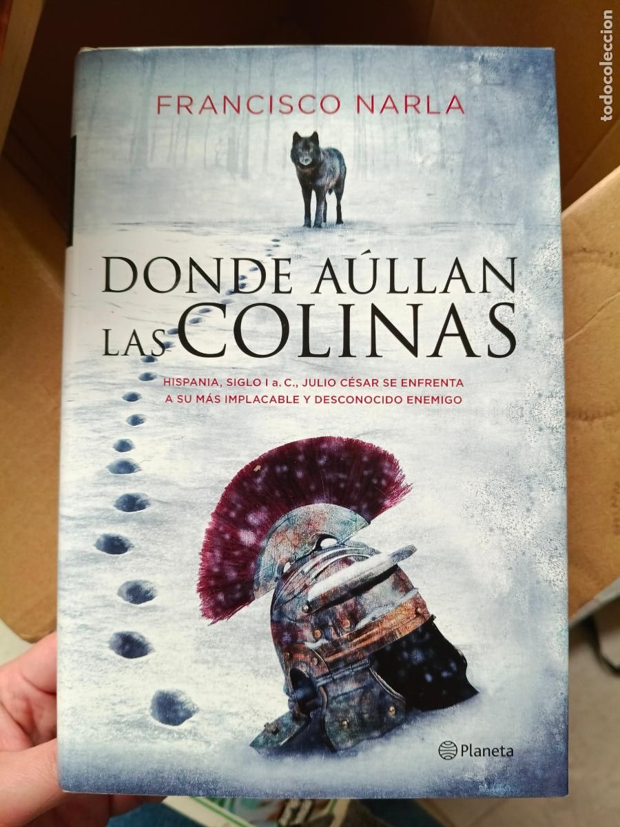 Libros de segunda mano: Donde a&uacute;llan las colinas - Narla, Francisco