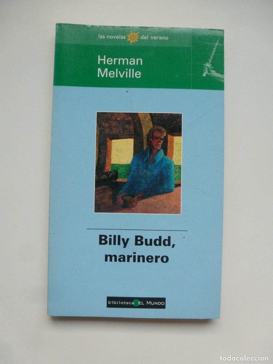 Libros de segunda mano: BILLY BUDD, MARINERO. HERMAN MELVILLE. COLECCI&Oacute;N LAS NOVELAS DEL VERANO