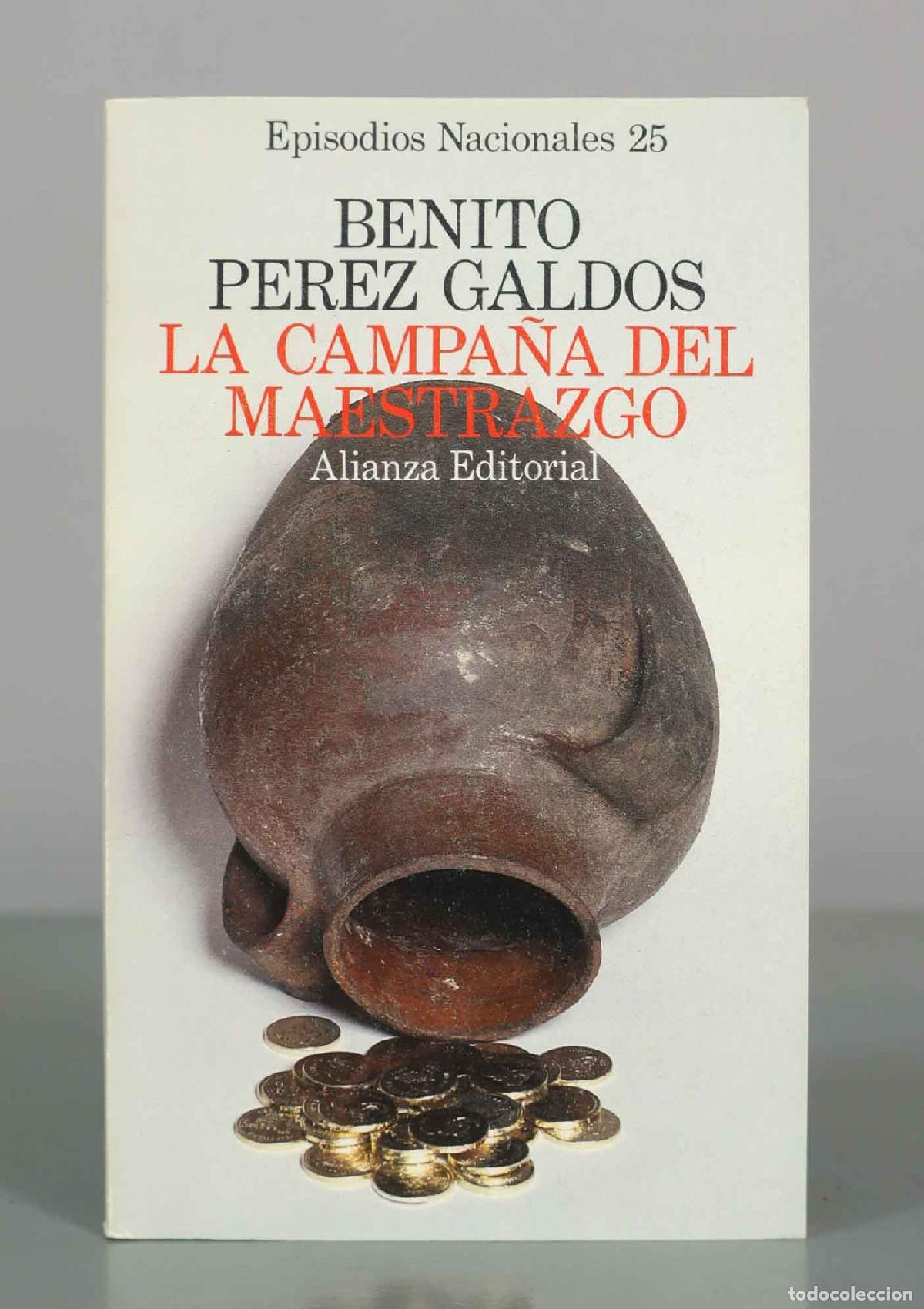 Libros de segunda mano: La campa&ntilde;a del Maestrazgo - Benito P&eacute;rez Gald&oacute;s - Alianza Editorial