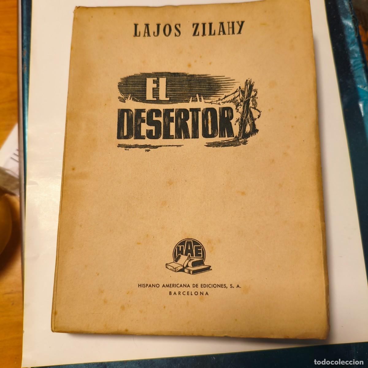 Libros de segunda mano: El Desertor por Lajos Zilahy
