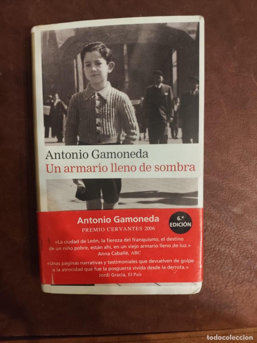 Libros de segunda mano: Antonio Gamoneda. UN ARMARIO LLENO DE SOMBRA