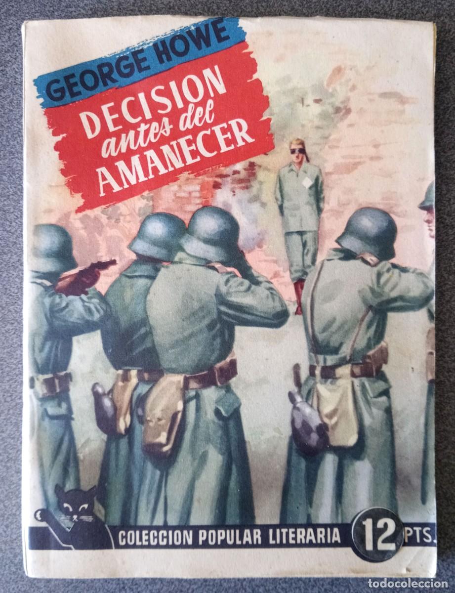 Libros de segunda mano: Decisi&oacute;n Antes Del Amanecer George Howe