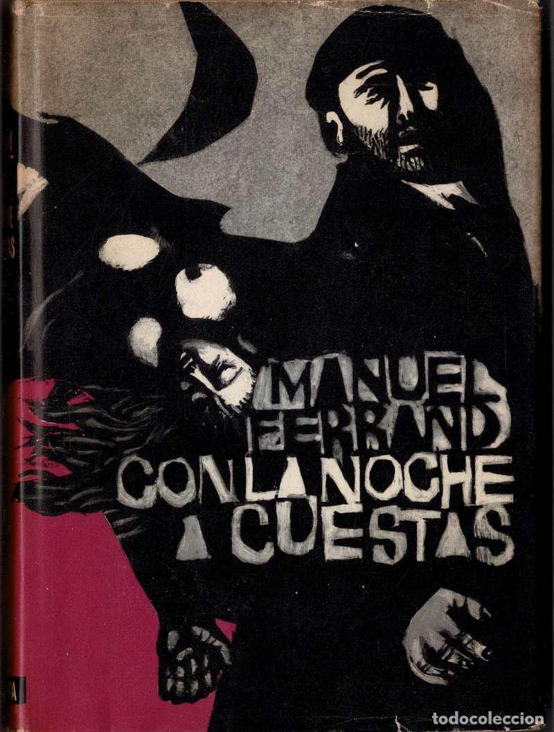 Libros de segunda mano: Con la noche a cuestas - Manuel Ferrand