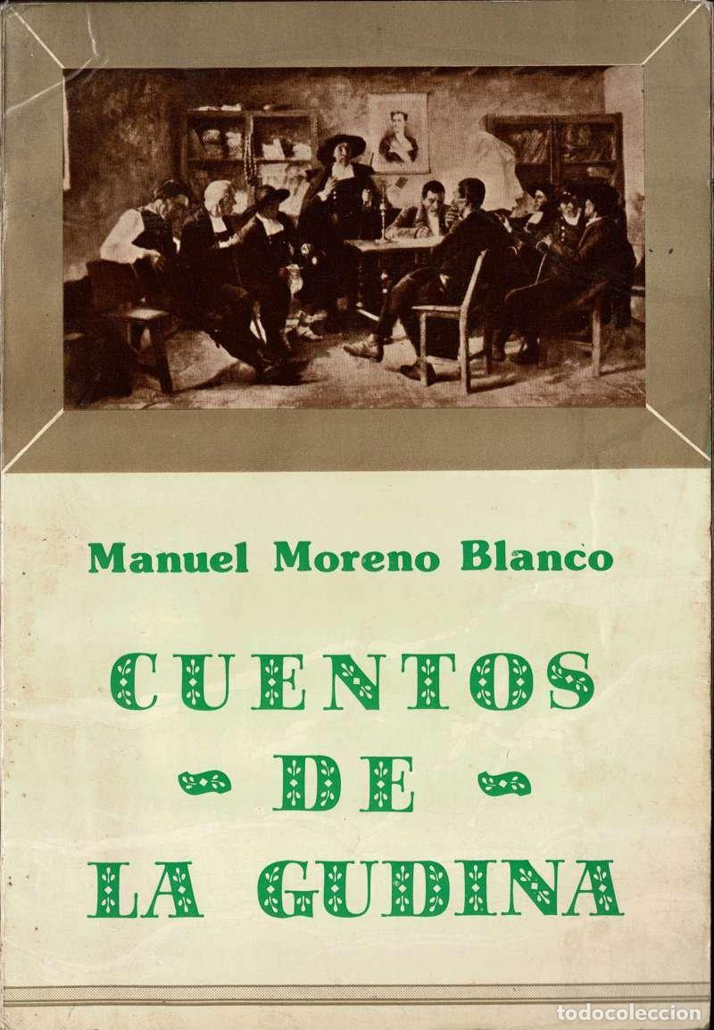 Libros de segunda mano: Cuentos de La Gudina - Manuel Moreno Blanco