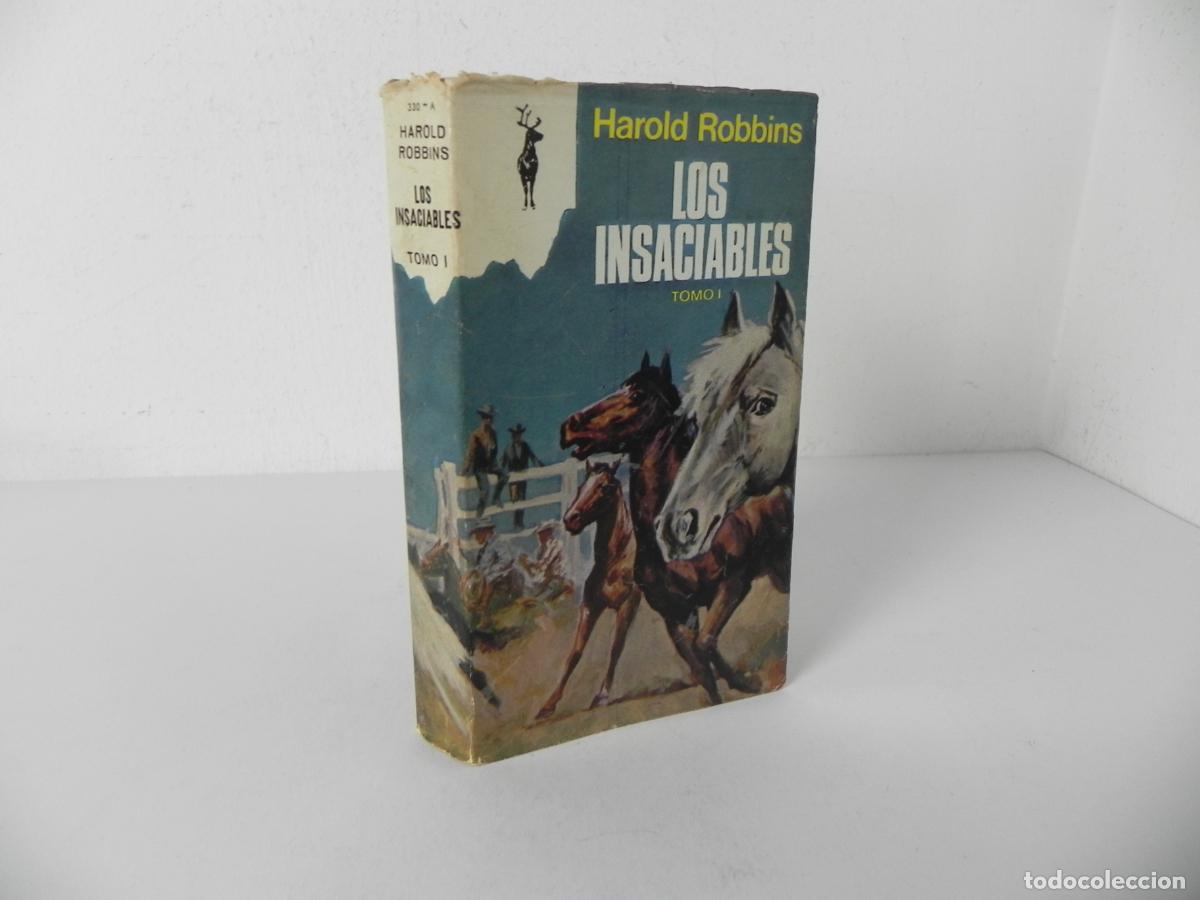 Libros de segunda mano: LOS INSACIABLES (TOMO I) (HAROLD ROBBINS) COLECCI&Oacute;N RENO N&ordm;330-A - EDICIONES G.P.-1972
