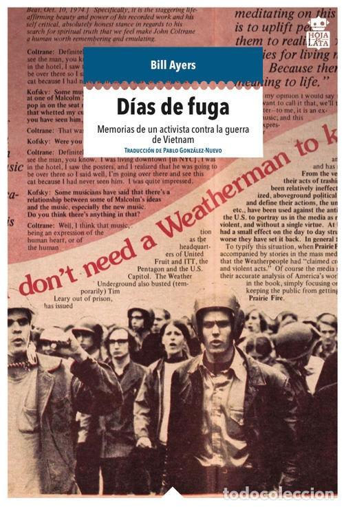 Libros de segunda mano: D&iacute;as de fuga. - Bill Ayers.