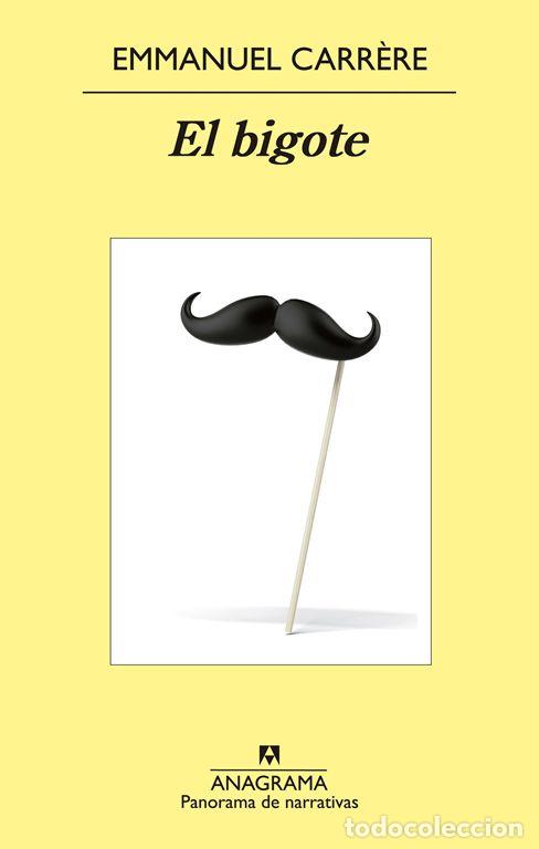 Libros de segunda mano: El bigote. - Carr&eacute;re, Emmanuel.