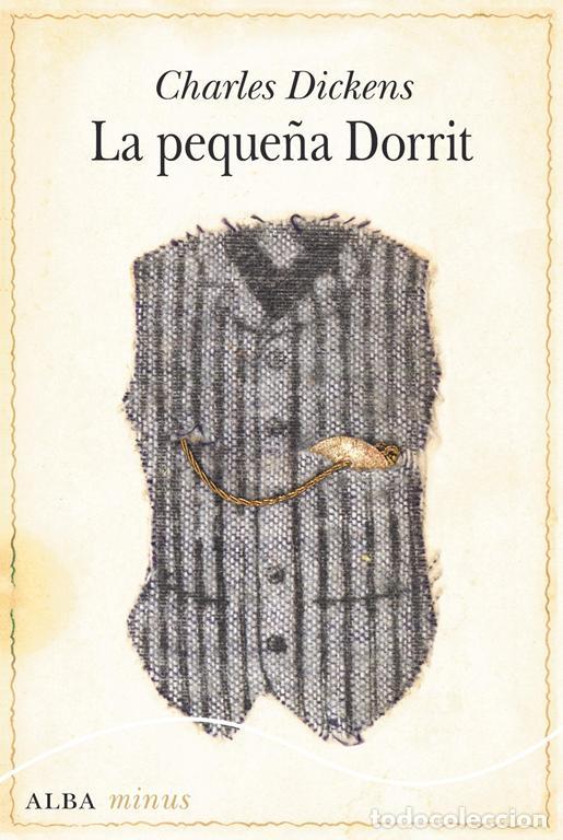 Libri di seconda mano: La peque&ntilde;a Dorrit. - Dickens, Charles.