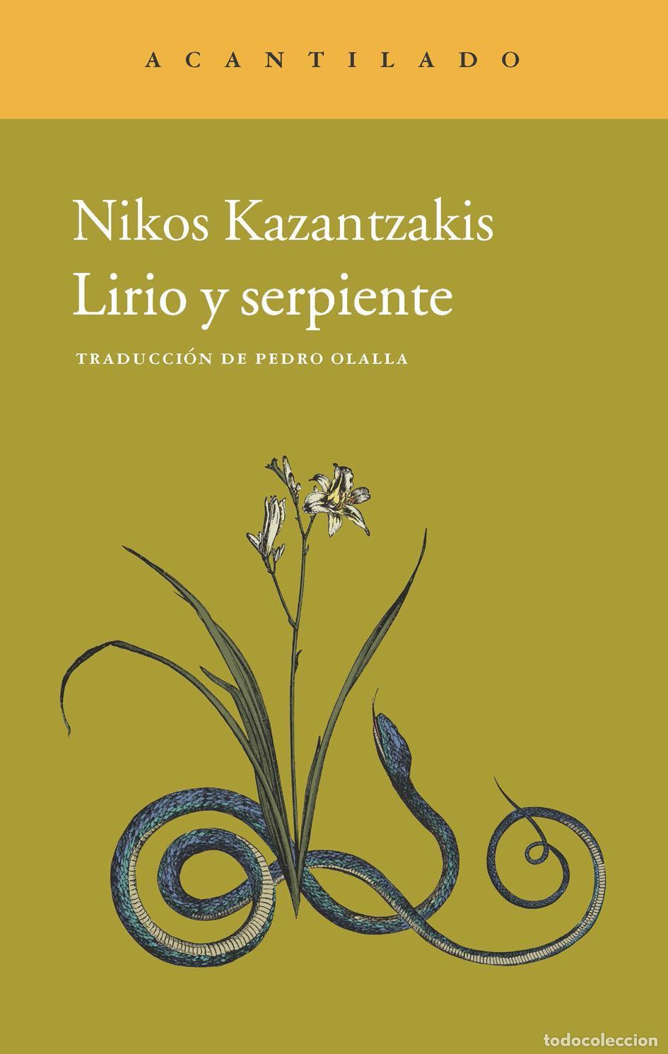 Second hand books: Lirio y serpiente. - Kazantzakis, Nikos.