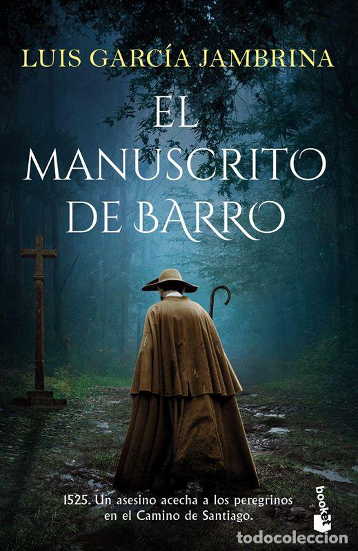 Second hand books: El manuscrito de barro. - Garc&iacute;a Jambrina, Luis.