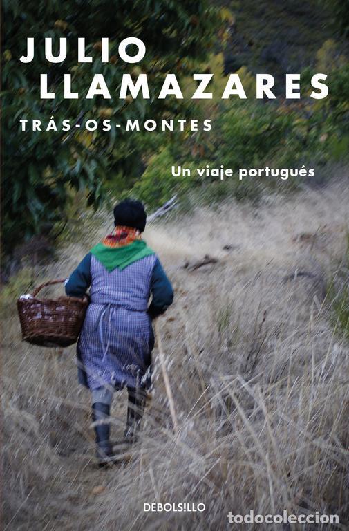Second hand books: Tr&aacute;s-os-montes. - Llamazares, Julio.