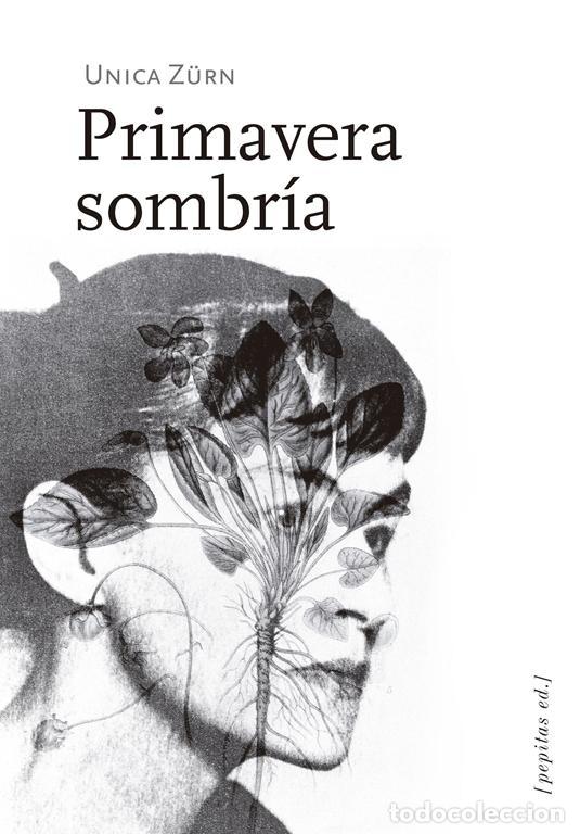 Libros de segunda mano: Primavera sombr&iacute;a. - Z&uuml;rn, Unica.