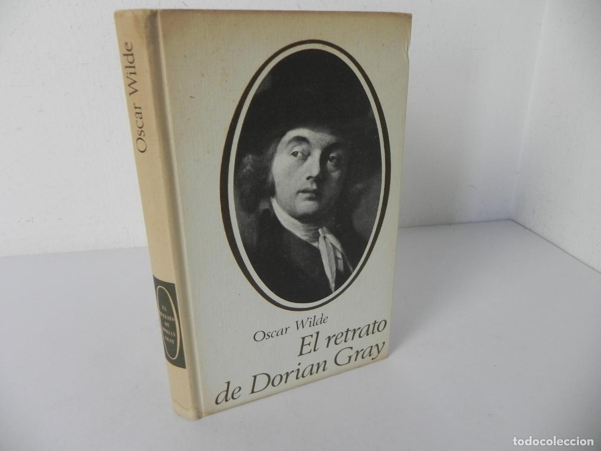 Libros de segunda mano: EL RETRATO DE DORIAN GRAY (OSCAR WILDE) CIRCULO DE LECTORES-1965