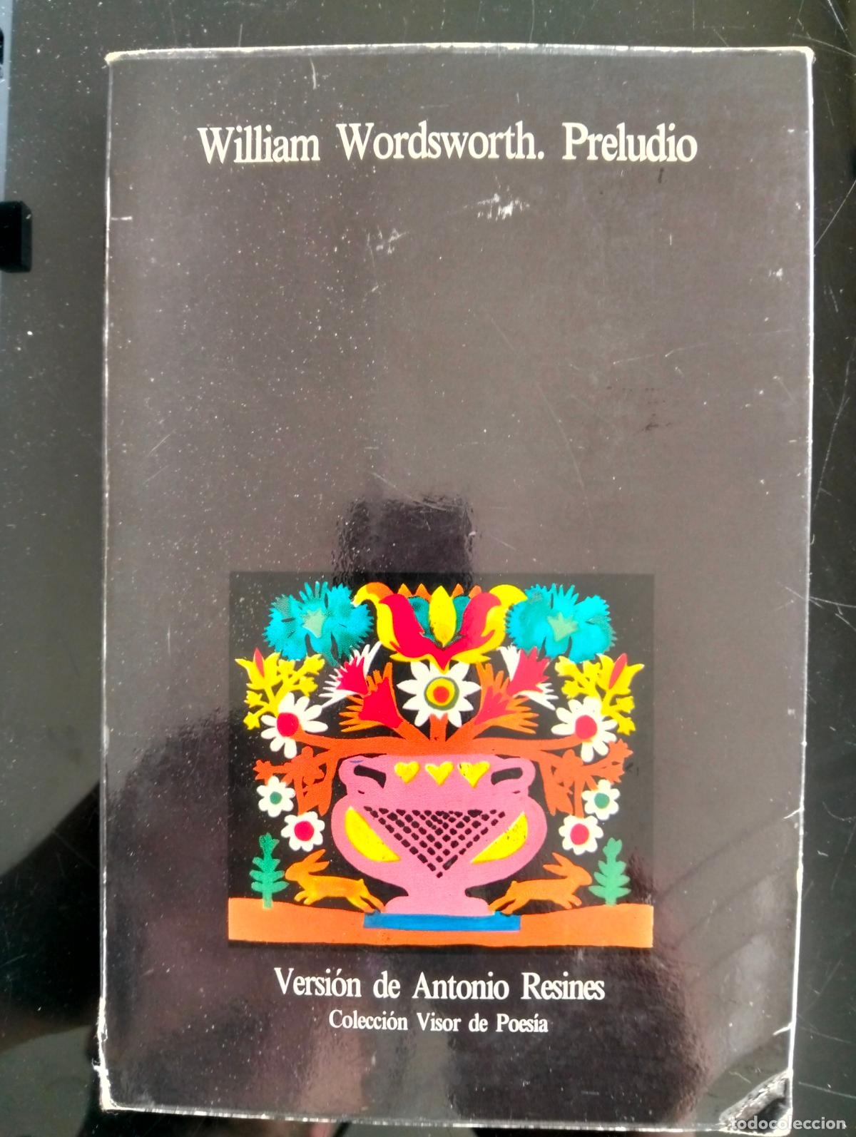 Libros de segunda mano: Literatura. Preludio, William Wordsworth, Col. Visor, 1980 VISITA MI CATALOGO L55