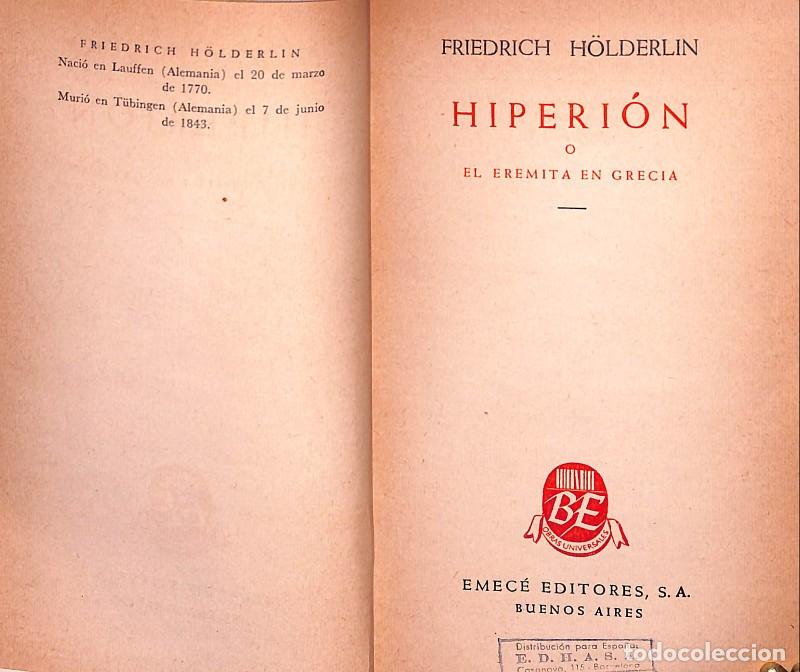 Libros de segunda mano: Hiperi&oacute;n o el Eremita en Grecia - H&ouml;lderlin - Emec&eacute; - 1946, 1&ordf; ed. - Buenos Aires - Biblioteca, N&ordm;47