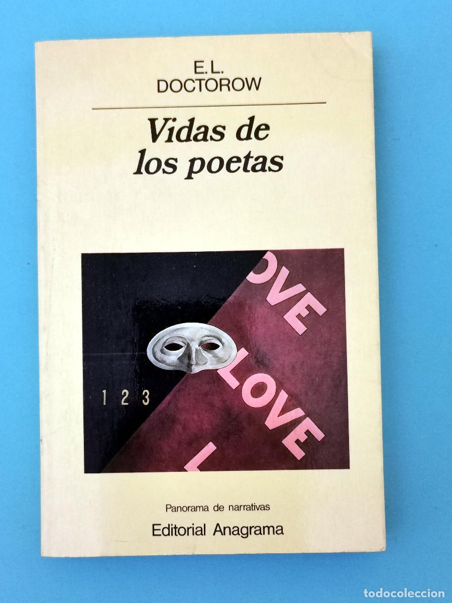 Libros de segunda mano: Vidas de poetas. E. L. Doctorow . Anagrama