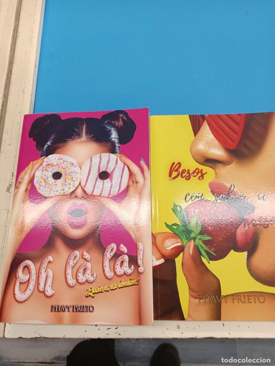 Libros de segunda mano: HO LA LA &iquest; QUIEN ES ESE BOMBON ? Y BESOS CON SABOR A FRESA PHAVY PRIETO 2 NOVELAS ROMANTICAS