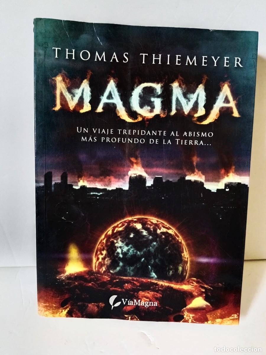 Libros de segunda mano: Magma Un viaje trepidante al abismo m&aacute;s profundo de la tierra&hellip;