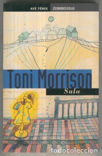 Libros de segunda mano: Sula - Morrison, Toni - Nuevas Ediciones de Bolsillo - El Ave F&eacute;nix, 320 - Foto 1