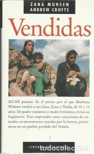 Libros de segunda mano: Vendidas - Zana Muhsen / Andrew Crofts - Circulo de lectores