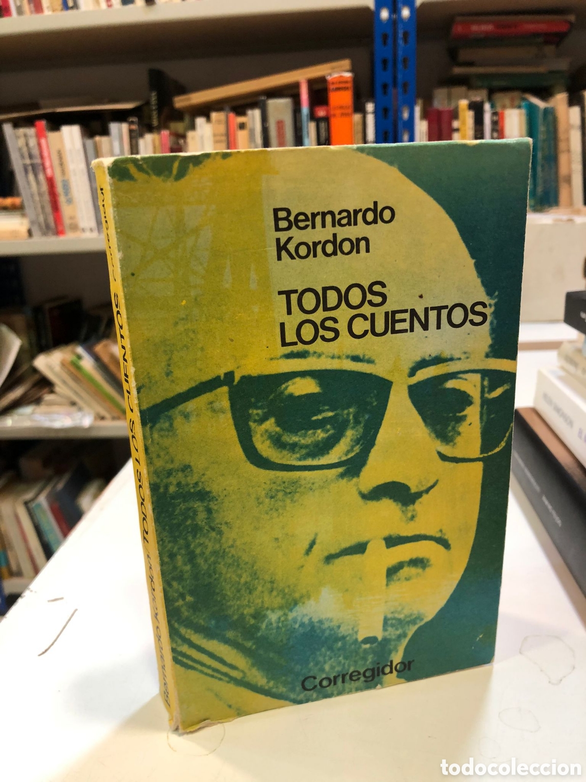 Todos los cuentos - Bernardo Kordon